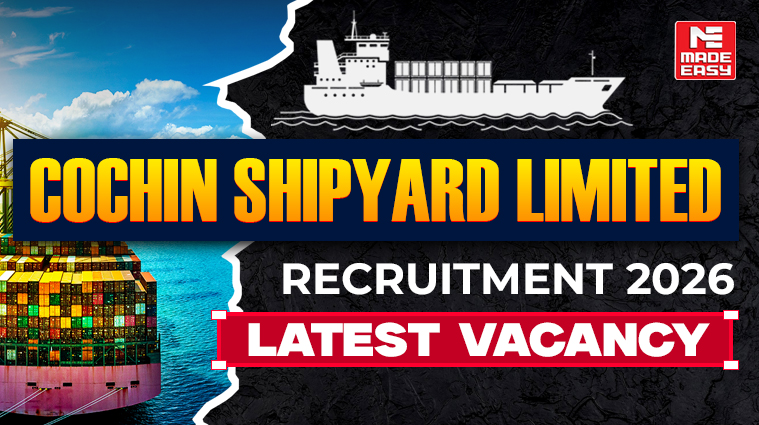 Cochin Shipyard Limited Recruitment 2026