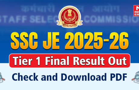 SSC JE 2025-26 Tier 1 Final Result Out