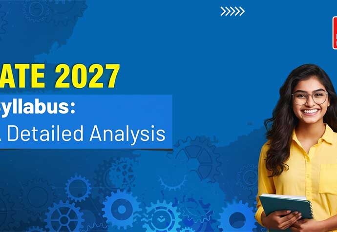 GATE 2027 Syllabus Unlocked: Your Ultimate Guide to Success