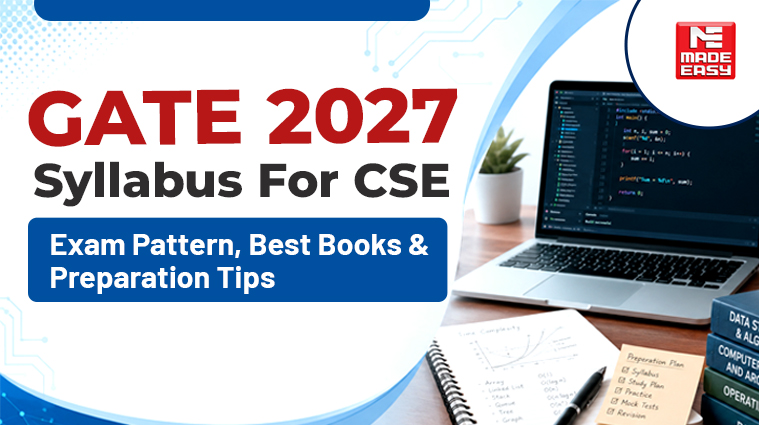 GATE 2027 Syllabus For CSE: Exam Pattern, Best Books & Preparation Tips 1 GATE Syllabus For CSE