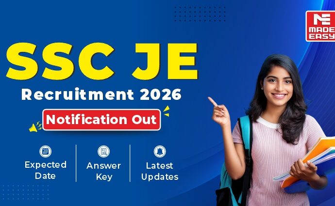 SSC JE Recruitment 2026 Notification Out